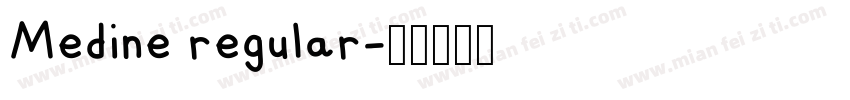 Medine regular字体转换